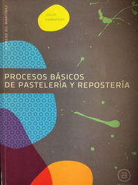Medium procesos basicos de pasteleria y reposteria akal el giralibro