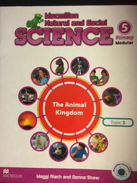 Medium natural and social science the animal kingdom topic 2 macmillan el giralibro