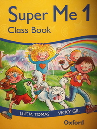 Medium super me 1 class book oxford el giralibro