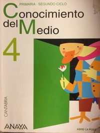 Medium conocimiento del medio 4  primaria cantabria abre la puerta anaya el giralibro