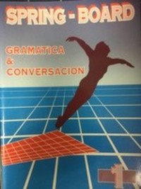 Medium spring board gramatica y conversacion  el giralibro