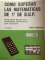 Small como superar las matematicas de 1  de bup edunsa el giralibro