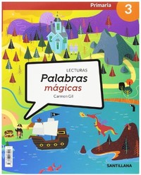 Medium palabras magicas lecturas 3 primaria santillana el giralibro 9788468043005