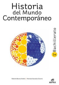 Medium historia del mundo contemporanea 1 bachillerato editex 9788413218434